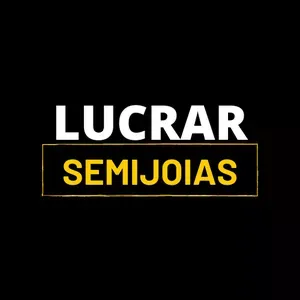 Capa: Lucrar com Semijoias: Download Urgente do Curso Definitivo