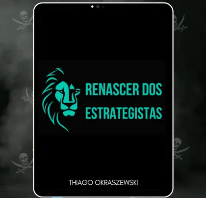 Capa: Baixar Renascer dos Estrategistas Thiago Okraszewski – Conteúdo Completo