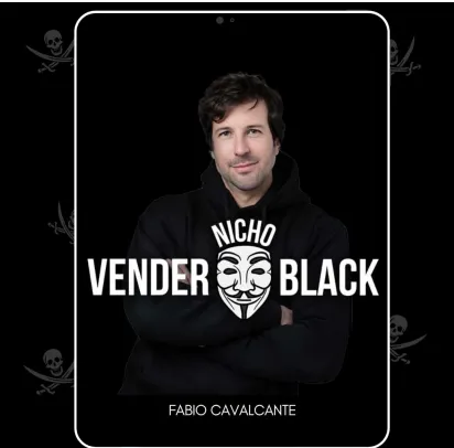 Capa: Curso Vender Nicho Black Fabio Cavalcanti: Baixar Conteúdo Completo