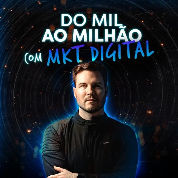 Capa: Baixar Mil ao Milhão com Marketing Digital: Tiago Nigro