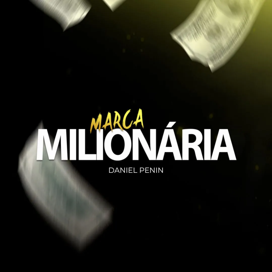 Capa: Baixar Mentoria Marca Milionária Daniel Penin 2023 – Download Completo
