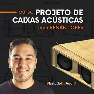 Capa: Projeto Caixas Acústicas Renan Lopes: Baixar Curso Completo
