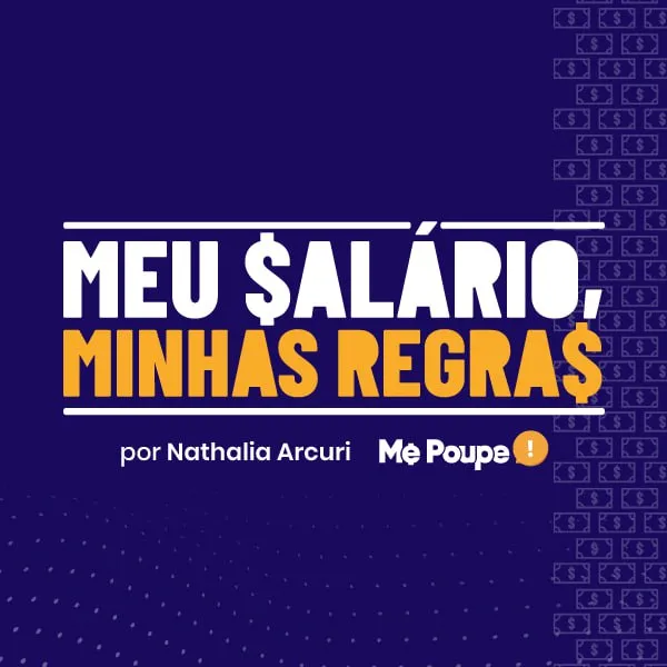 Capa: Meu Salário Minhas Regras: Baixe o Curso Completo!