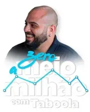 Capa: Baixar Zero a Meio Milhão com Taboola – Ian Dalla Download Exclusivo