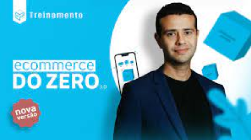 Ecommerce do Zero 3.0 Bruno Oliveira - Criação e Alavancagem de Negócios Online