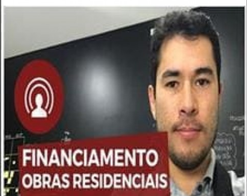 Curso Financiamento Obras Residenciais Marcelo Akira - Construção e Financiamento Imobiliário
