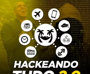 Capa do livro Hackeando Tudo 2.0 por Raiam Santos