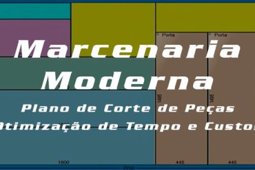 Plano de corte para marcenaria moderna com software de otimização