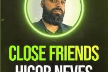 Close Friends Higor Neves - Treinamento Digital Exclusivo de Marketing e PLR