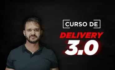 Curso Delivery 3.0 Fábio Bindes - estratégias de vendas para delivery online
