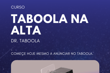 Curso Taboola na Alta Dr Taboola download tráfego nativo conversão ROI