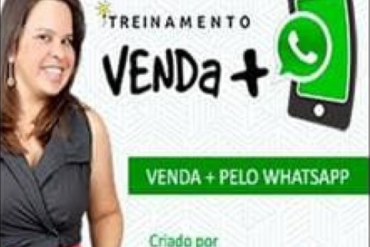 Treinamento Vender Mais pelo Zap Kerlia Sousa - Máquina de Vendas WhatsApp
